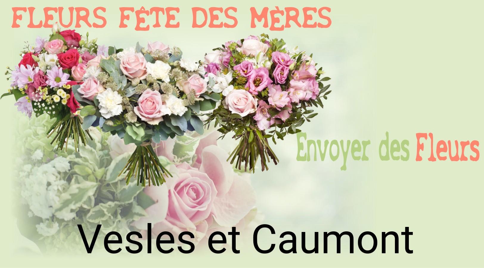 Bouquet de Fête des Mères livré à Vesles-et-Caumont